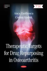 Therapeutic Targets for Drug Repurposing in Osteoarthritis