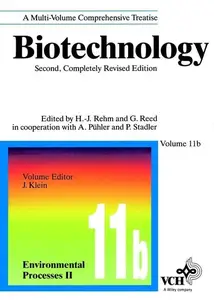 Biotechnology: Environmental Processes II, Volume 11b, Second Edition, Second Edition