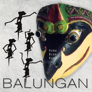 Balungan - Kudu Bisa Kudu (2022)
