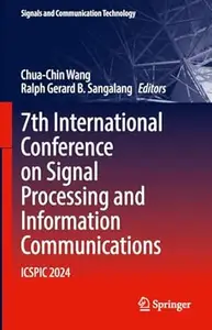 7th International Conference on Signal Processing and Information Communications