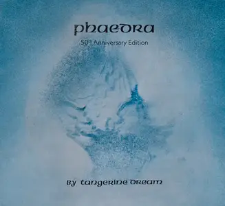 Tangerine Dream - Phaedra (50th Anniversary Edition) (2025) {6581320}