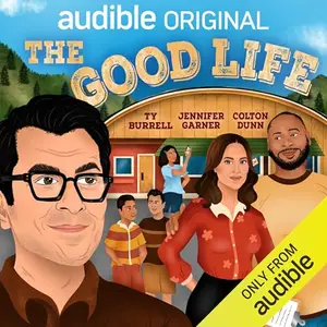 The Good Life [Audiobook]