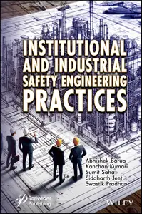 Institutional and Industrial Safety Engineering Practices