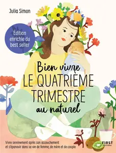 Bien vivre le 4e trimestre au naturel - Julia Simon
