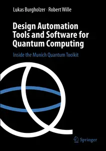 Design Automation Tools and Software for Quantum Computing