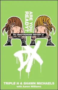 The Unauthorized History of DX: Are You Ready