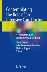 Contemplating the Role of an Intensive Care Doctor: A Fieldwork Guide to Intensive Care Medicine