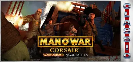 Man O' War Corsair - Warhammer Naval Battles (Classic) (2026) v1.5.0.3
