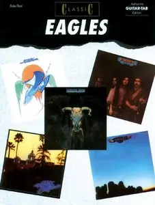 Classic : Eagles (Guitar Tab Edition)