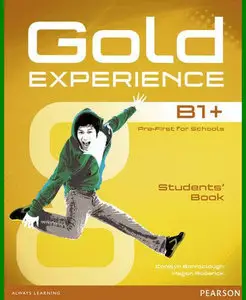 ENGLISH COURSE • Gold Experience B1 Plus • Student's Book (2015)
