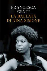 Francesca Genti - La ballata di Nina Simone