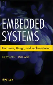 Embedded Systems: Hardware, Design and Implementation (Repost)