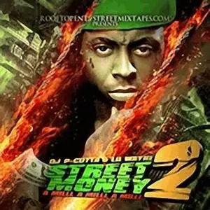 Lil Wayne - Street Money 2 Bootleg (2008)