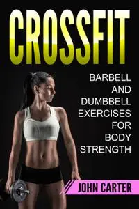 «CrossFit» by John Carter