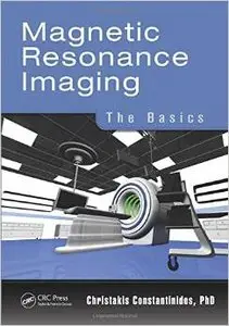 Magnetic Resonance Imaging: The Basics (repost)