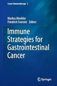 Immune Strategies for Gastrointestinal Cancer