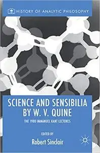 Science and Sensibilia by W. V. Quine