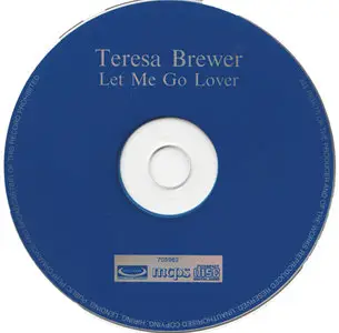 Teresa Brewer - Let Me Go Lover (2006)