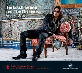 Eva Brandecker, "Türkisch lernen mit The Grooves: Groovy Basics"