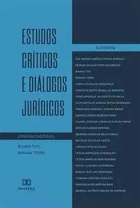 «Estudos Críticos e Diálogos Jurídicos» by Bianca Tito, Bibiana Terra