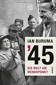 '45: Die Welt am Wendepunkt