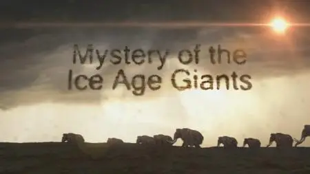 Mystery of the Ice Age Giants (2021)