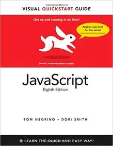 JavaScript: Visual QuickStart Guide (8th Edition)