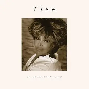 Tina Turner - What's Love Got to Do with It (30th Anniversary Deluxe Edition) (1993/2024)
