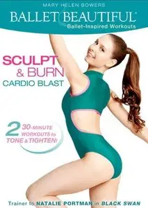 Ballet Beautiful: Sculpt & Burn Cardio Blast with Mary Helen Bowers