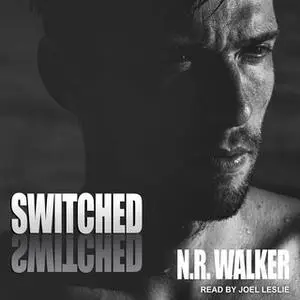 «Switched» by N.R. Walker