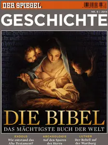 Spiegel Geschichte Magazin (Die Bibel) Dezember Januar No 06 2014