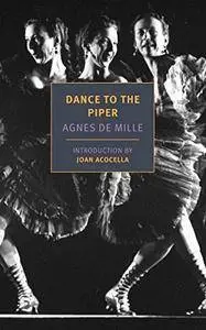 Dance to the Piper (New York Review Books Classics)