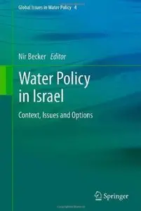 Water Policy in Israel: Context, Issues and Options