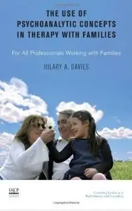 The Use of Psychoanalytic Concepts in Therapy With Families (repost)