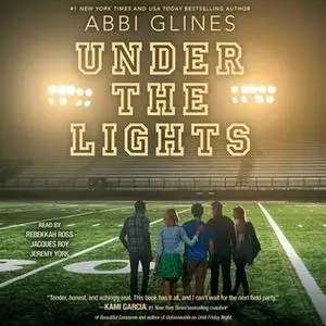 «Under the Lights» by Abbi Glines