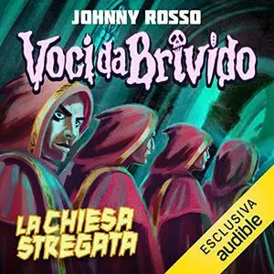 «La chiesa stregata» by Johnny Rosso