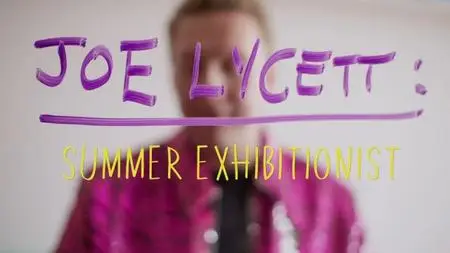 BBC - Joe Lycett: Summer Exhibitionist (2022)