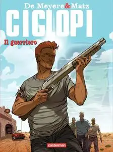 Ciclopi - Volume 04 - Il guerriero