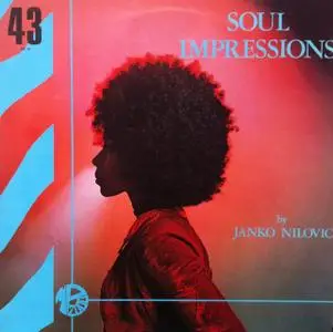 Janko Nilovic - Soul Impressions (Digitally Remastered) (1975/2011)