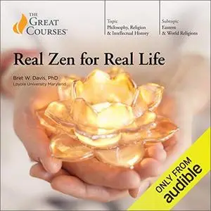 Real Zen for Real Life [TTC Audio]