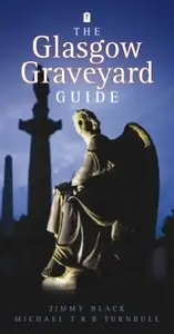 The Glasgow Graveyard Guide