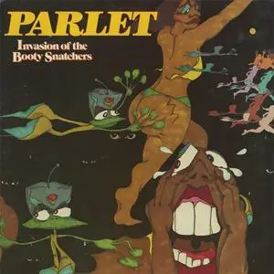 Parlet - Invasion Of The Booty Snatchers (1979) {2013 Real Gone Music}