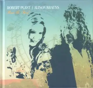 Robert Plant & Alison Krauss - Raise The Roof (2021) {Deluxe Edition} *UPDATED*