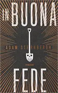 Adam Sternbergh - In buona fede (Repost)