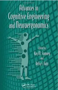 Advances in Cognitive Engineering and Neuroergonomics