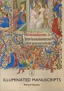 Illuminated Manuscripts (Shire Library)