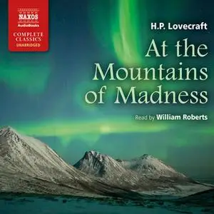 «At the Mountains of Madness» by H.P. Lovecraft