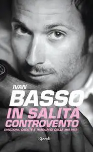 Ivan Basso - In salita controvento