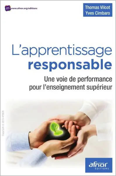 L'apprentissage responsable : Une voie de performance pour l'enseignement supérieur