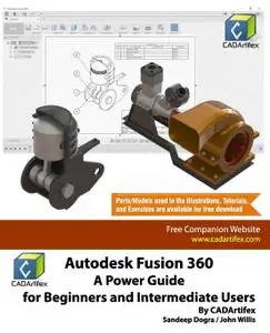 Autodesk Fusion 360: A Power Guide for Beginners and Intermediate Users (Repost)